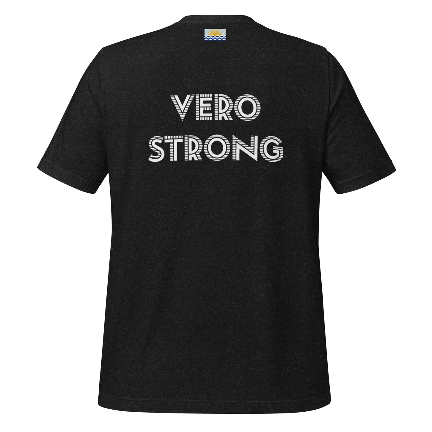 Vero Strong T-Shirt