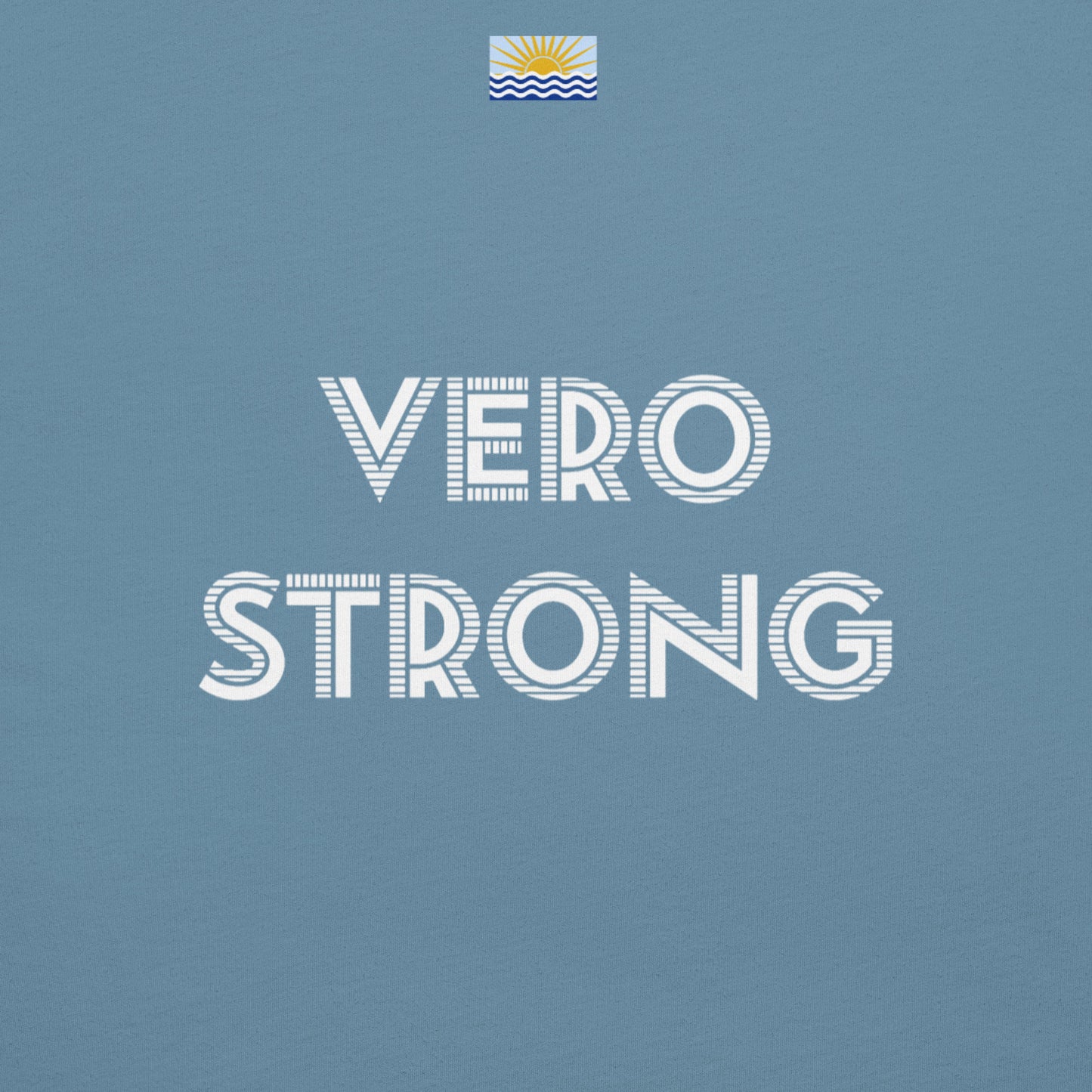 Vero Strong T-Shirt